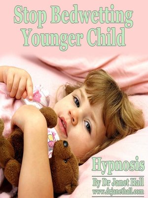 cover image of Stop Bedwetting Younger Child Hypnosis